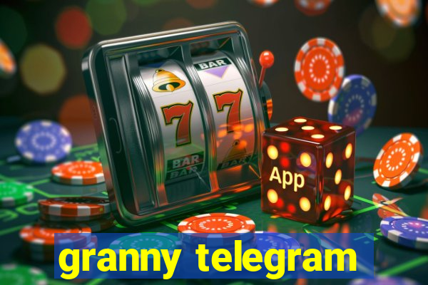 granny telegram